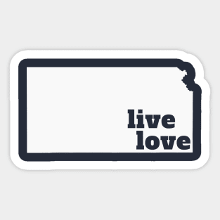 Kansas - Live Love Kansas Sticker